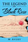 The Legend of the Black Rose - Book