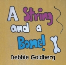 A String and a Bone! - Book