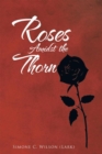 Roses Amidst the Thorn - eBook