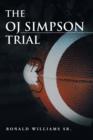 The Oj Simpson Trial - Book