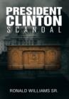 President Clinton Scandal - Book