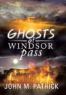 Ghosts of Windsor Pass - Book