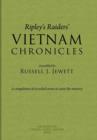 Ripley's Raiders Vietnam Chronicles : A Compilation of Recorded Events to Assist the Memory - Book