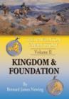 The Rawlinson Family Story : Volume 2 Kingdom & Foundation - Book