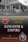 The Rawlinson Family Story : Volume 3 Kingdom & Empire - eBook