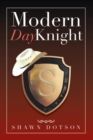 Modern Day Knight - eBook