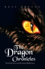 The Dragon Chronicles : The Early Years and the Early Middle Years - eBook