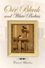 Our Black and White Babies - eBook
