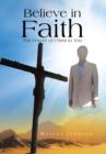 Believe in Faith : The Power of Christ in You - Book