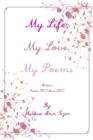 My Life, My Love, My Poems - Book