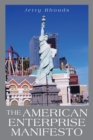 The American Enterprise Manifesto - Book