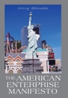 The American Enterprise Manifesto - Book