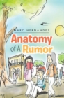 Anatomy of a Rumor - eBook