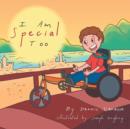 I Am Special Too - Book