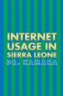 Internet Usage in Sierra Leone - eBook