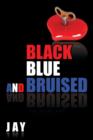 Black, Blue, and Bruised - Book