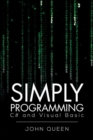 Simply Programming C# and Visual Basic ... : C# and Visual Basic - eBook