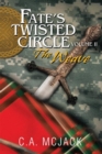 Fate's Twisted Circle Vol. 2 - eBook