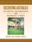 Discovering Australia's Historical Milemarkers and Boundary Stones - Book