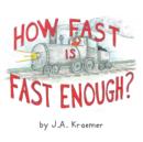 How Fast Is Fast Enough? - Book