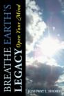 Breathe Earth's Legacy : Open Your Mind - Book