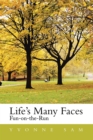 Life's Many Faces : Fun on the Run - eBook