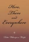 Here, There and Everywhere - Book