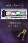 Through the Soul : Past Lives and Reincarnation - Book