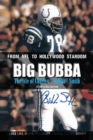 Big Bubba : The Life of Charles ''Bubba'' Smith - eBook