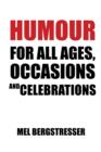 Humour for All Ages, Occasions and Celebrations - Book