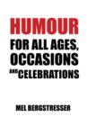 Humour for All Ages, Occasions and Celebrations - Book