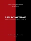 E-Zee Bookkeeping : "Making Bookkeeping Simple" - eBook