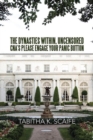 The Dynasties Within Uncensored,  Cna's Please Engage Your Panic Button - eBook