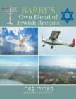 Barry's Own Blend of Jewish Recipes - Book