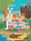 The Adventures of Flip and Flop : The Hero and the Treasure - Book