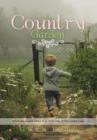 A Country Garden : Observations and Advice from Both Sides of the Garden Gate - Book