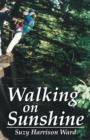 Walking on Sunshine - Book