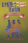 A Patriot's Call to Action : Resisting Progressive Tyranny & Restoring Constitutional Order - Book