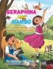 Seraphina and Mambo : The Story of How They Got Their Pets - Book
