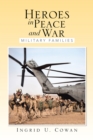 Heroes in Peace and War : Military Families - eBook