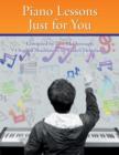 Piano Lessons Just for You - Book
