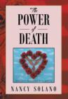 The Power of Death : : A Caregiver's Story of Life, Love, and Loss - Book