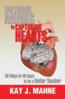 Capturing Minds by Capturing Hearts : 40 Ways in 40 Days to Be a Better Teacher - eBook