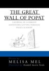 The Great Wall of Popat : A Journal of a Lesbian's Adventures Getting Through Police Academy - Book