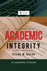 Academic Integrity : Study & Guide - Book