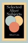 Selected Short Subjects - Book