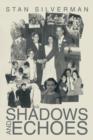 Shadows and Echoes - Book