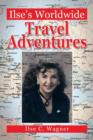 Ilse's Worldwide Travel Adventures - Book