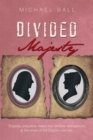 Divided Majesty - eBook