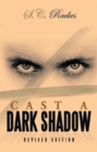 Cast a Dark Shadow - eBook